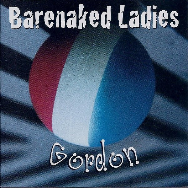 BARENAKED LADIES-GORDON